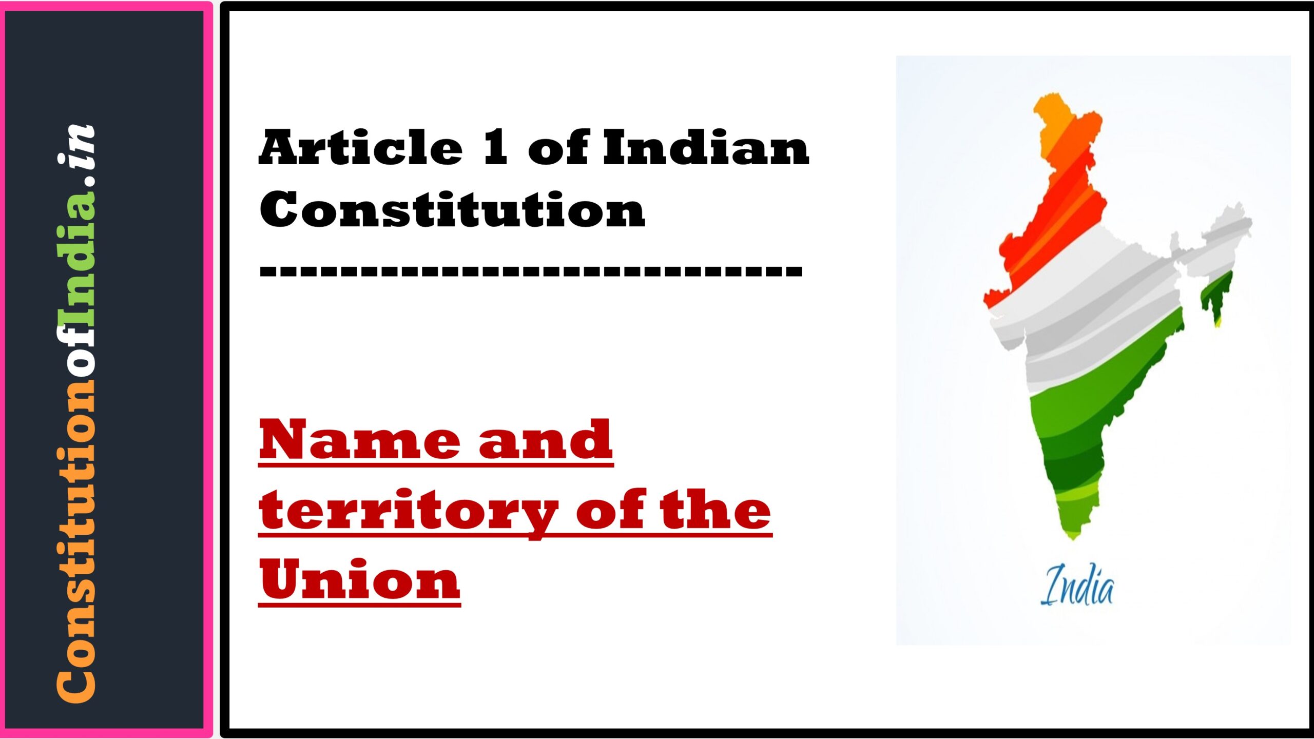 Article 1 of Indian Constitution