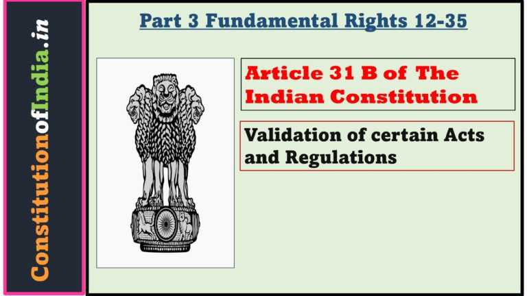 Article 31B Of Indian Constitution - ConstitutionofIndia.in