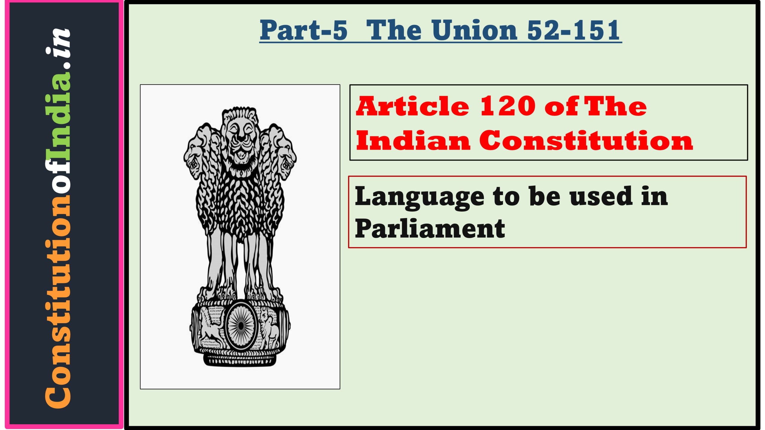 Article 120 of The Indian Constitution