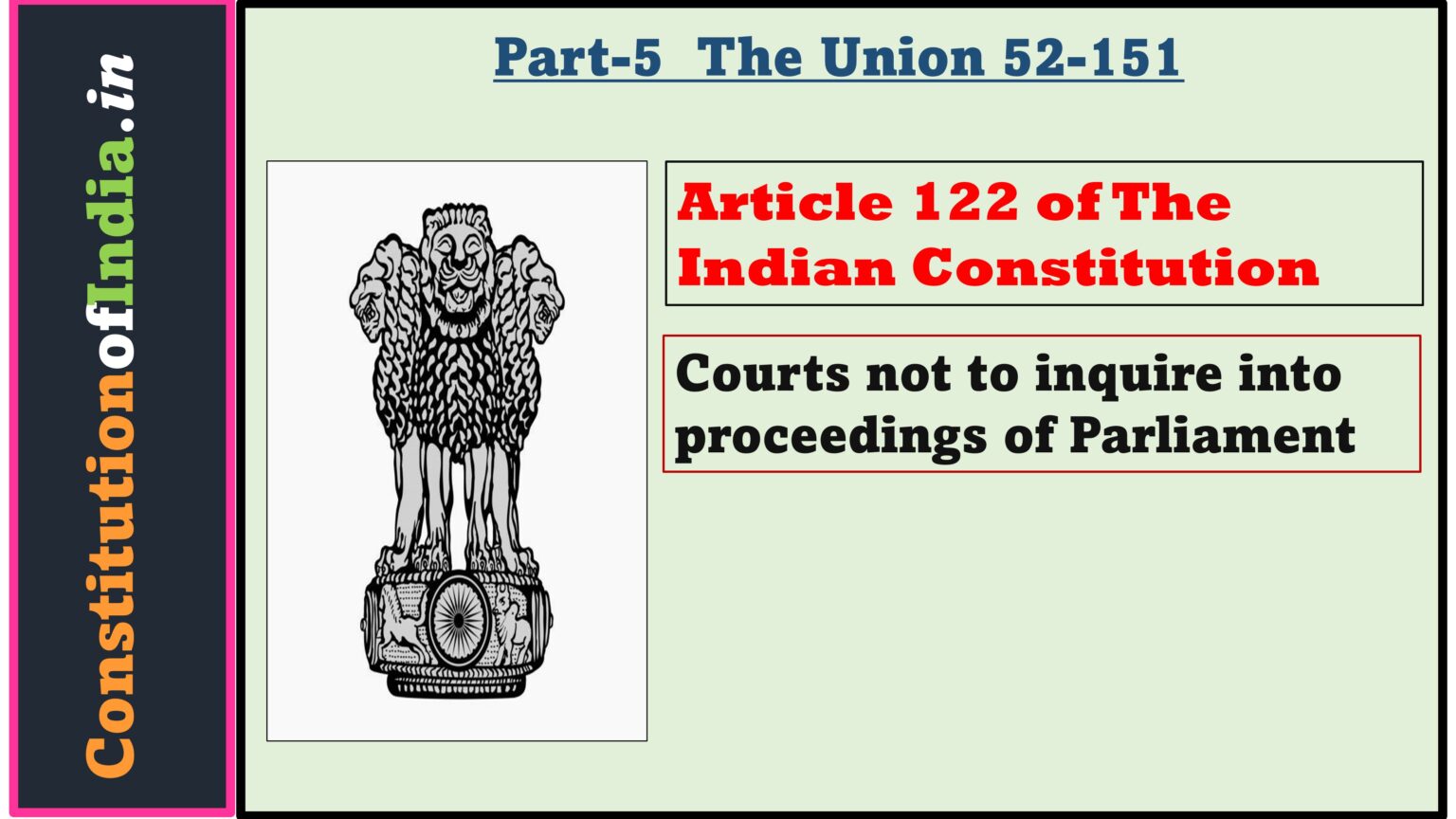 Article 122 of Indian Constitution - ConstitutionofIndia.in