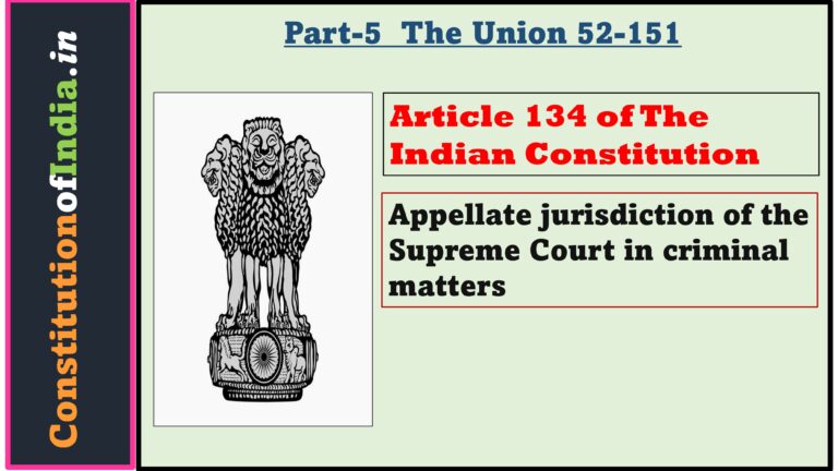 Article 134 of Indian Constitution - ConstitutionofIndia.in
