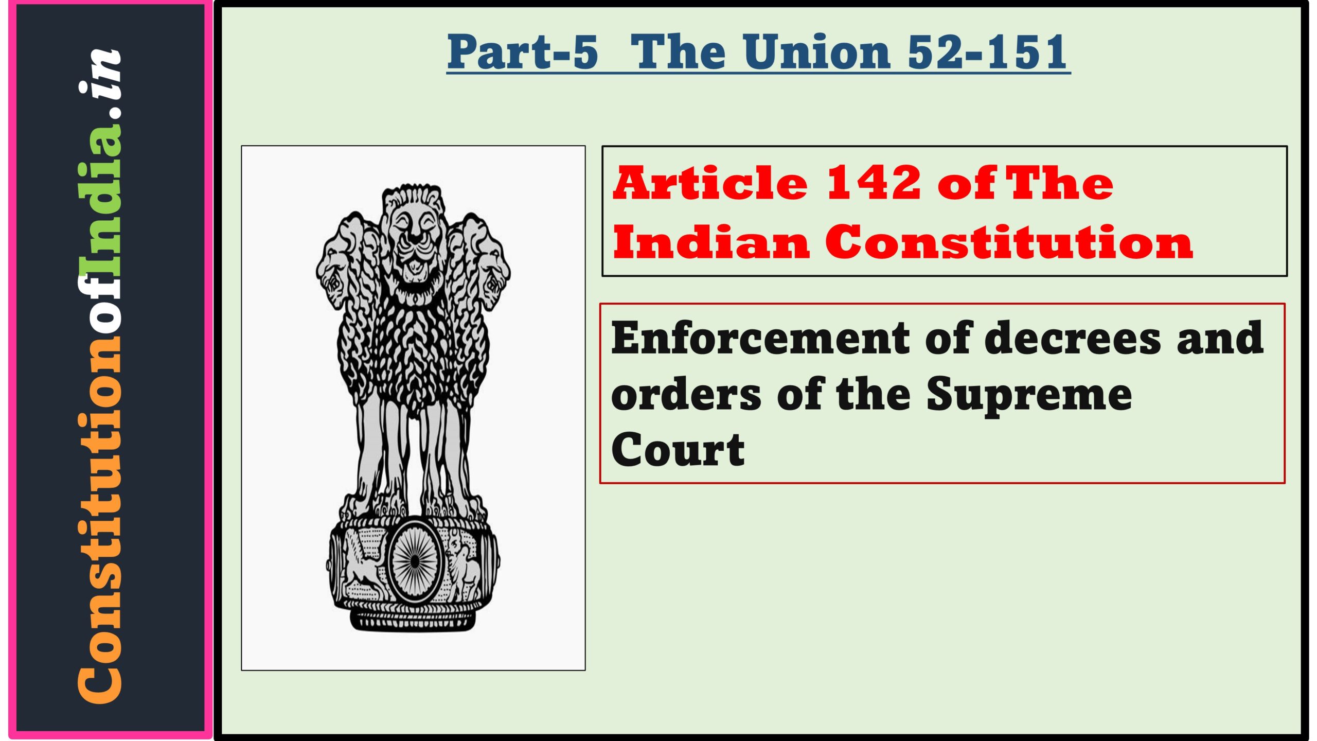 Article 142 of The Indian Constitution