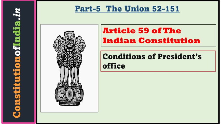 Article 59 of Indian Constitution ConstitutionofIndia.in