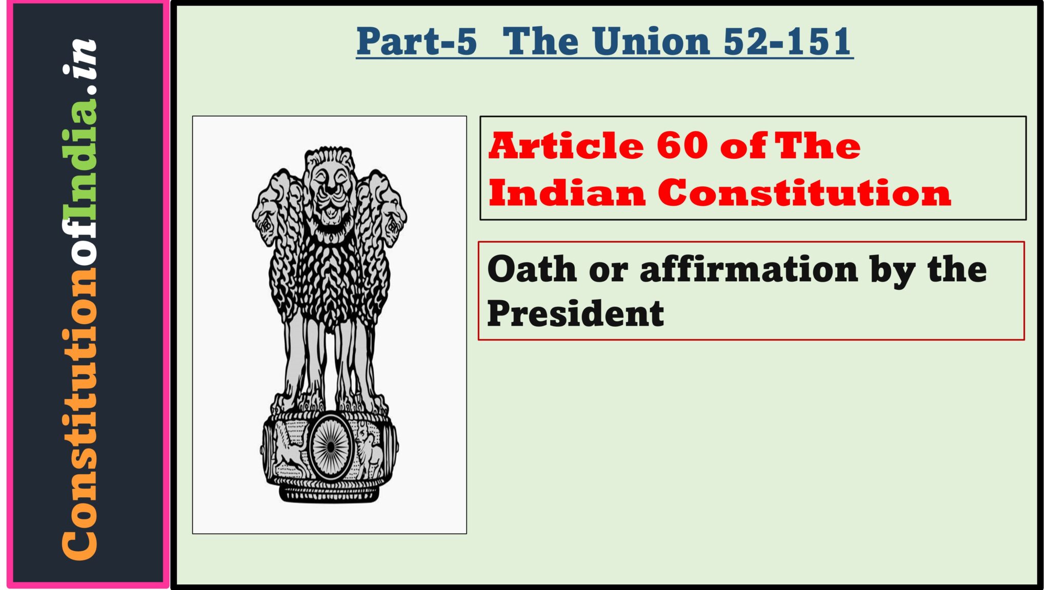Article 60 of Indian Constitution - ConstitutionofIndia.in