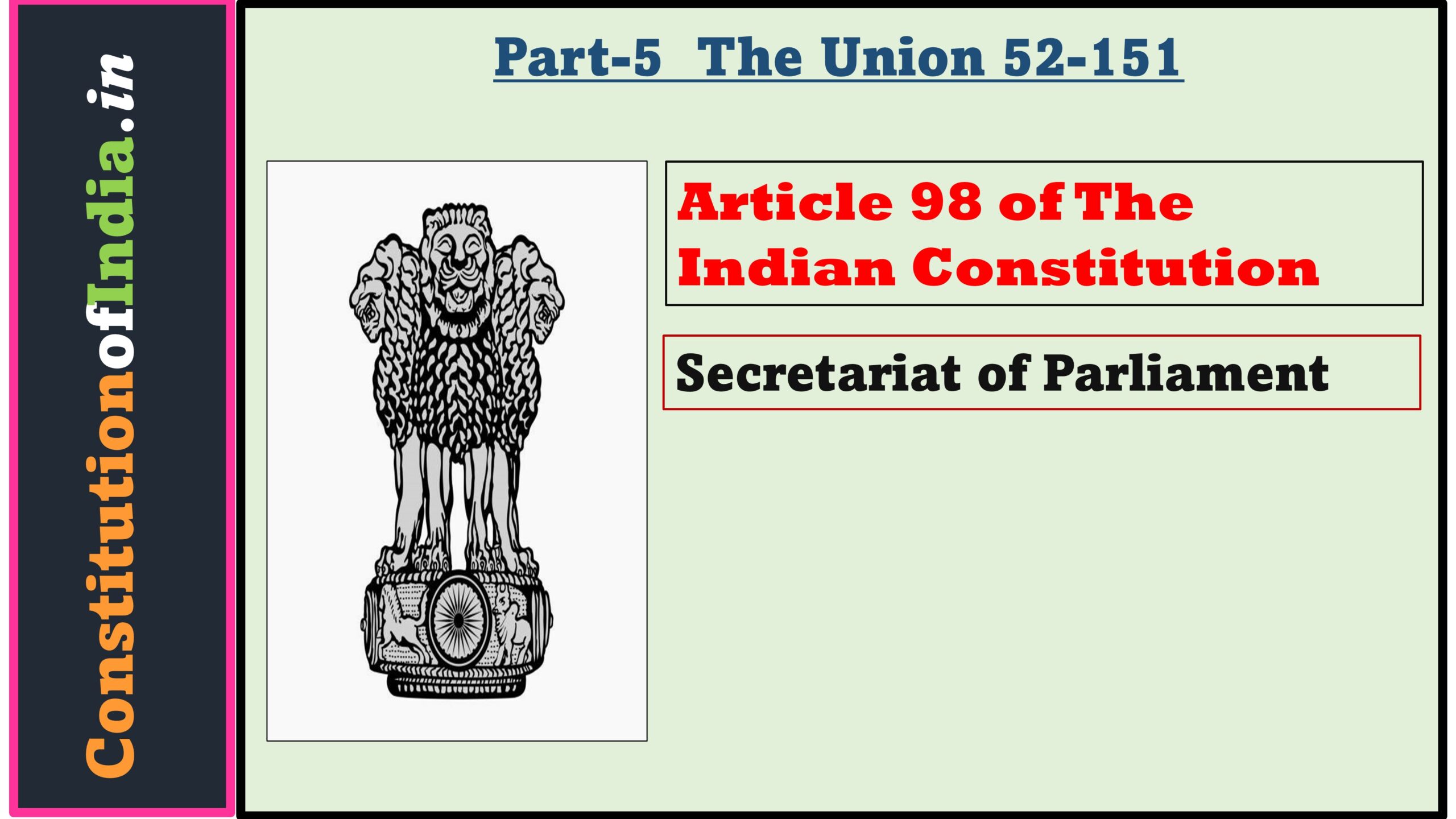 Article 98 of The Indian Constitution