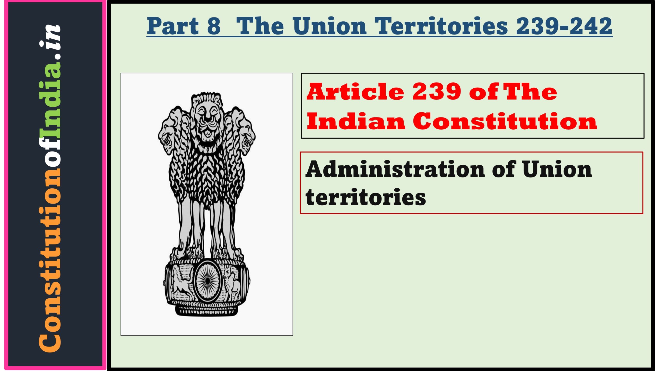 Article 239 of The Indian Constitution