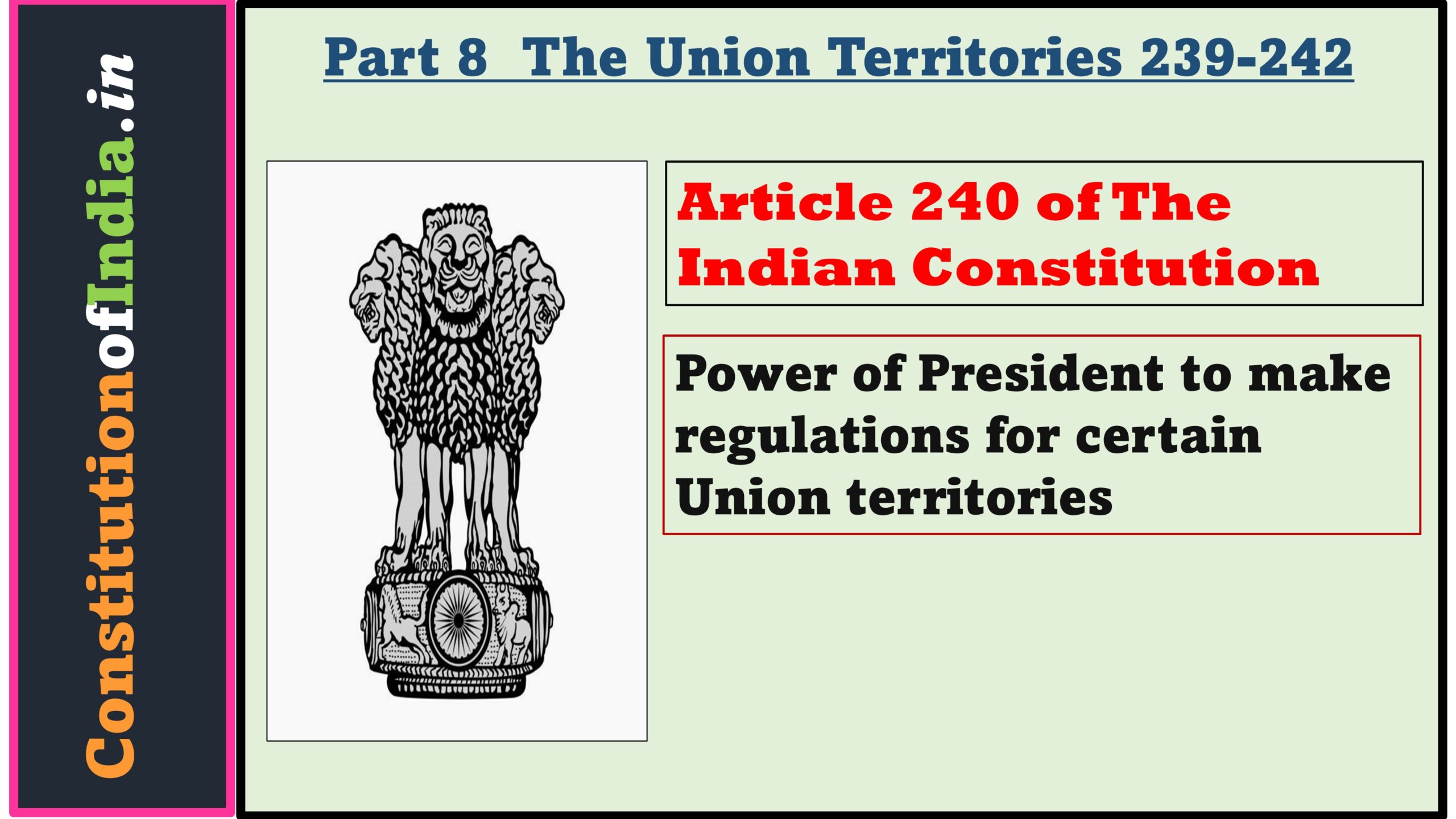 Article 240 of The Indian Constitution