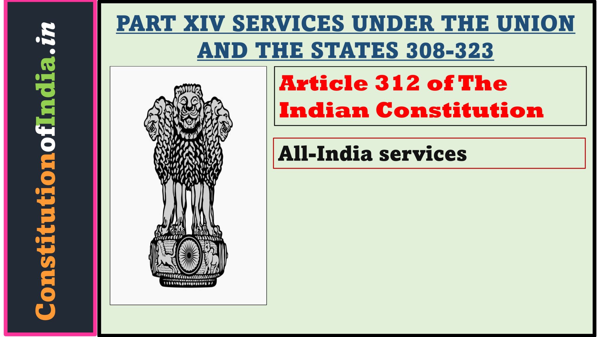 Article 312 of indian constitution constitutionofindia in