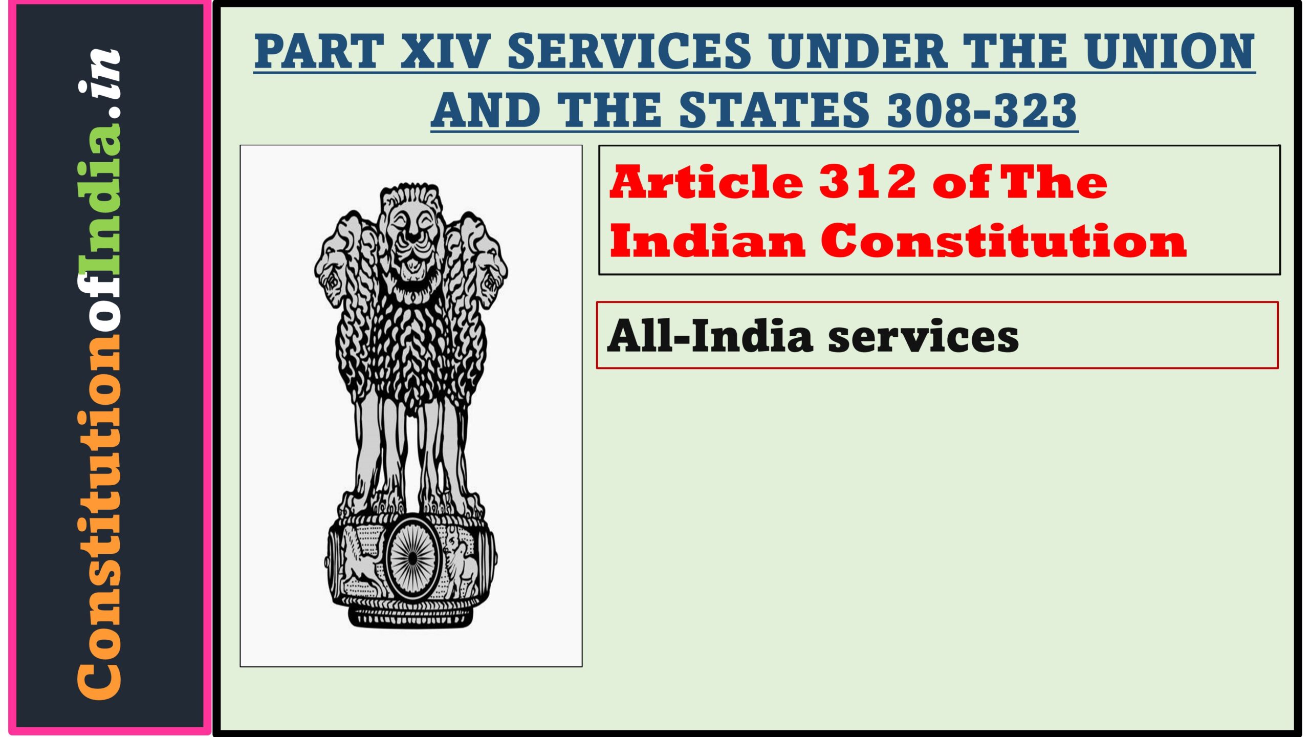 Article 312 of The Indian Constitution