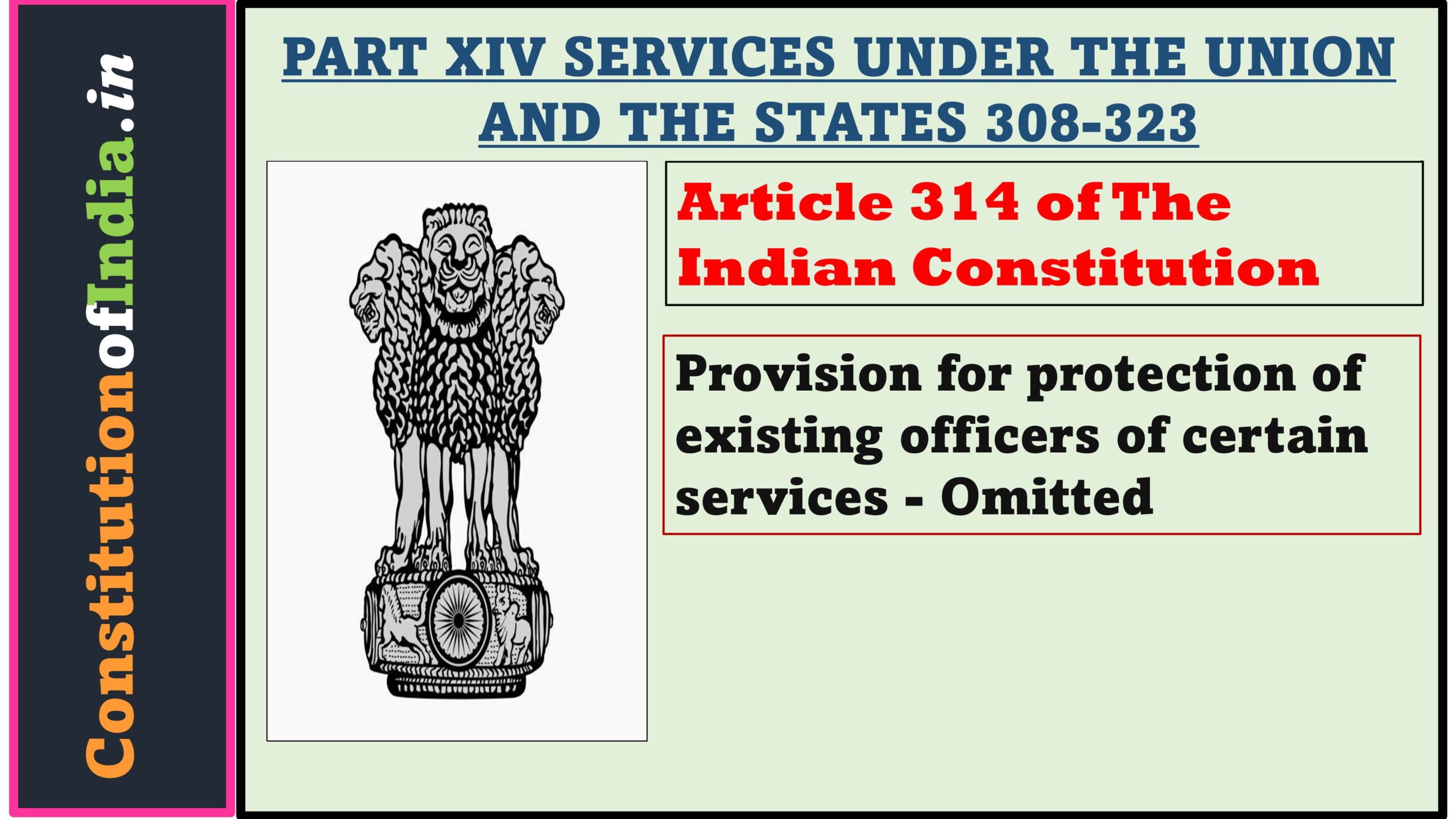 Article 314 of The Indian Constitution