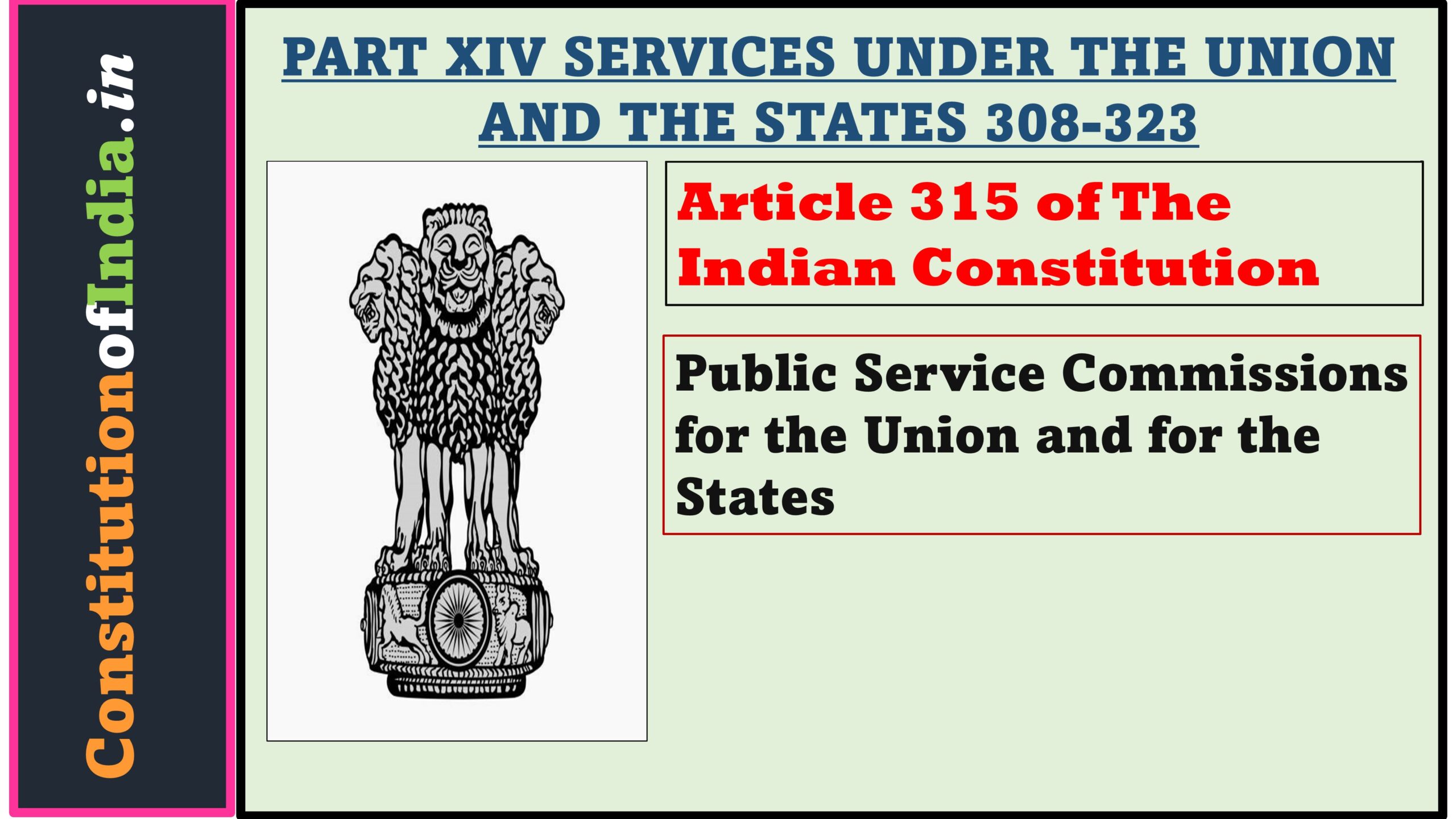Article 315 of The Indian Constitution 