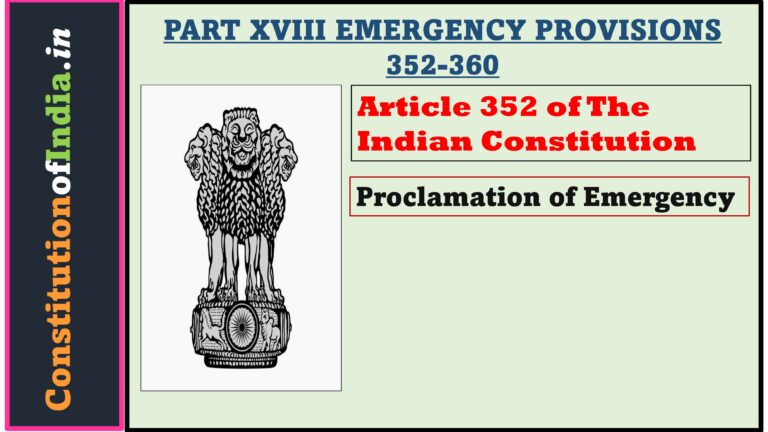 Article 352 of Indian Constitution - ConstitutionofIndia.in