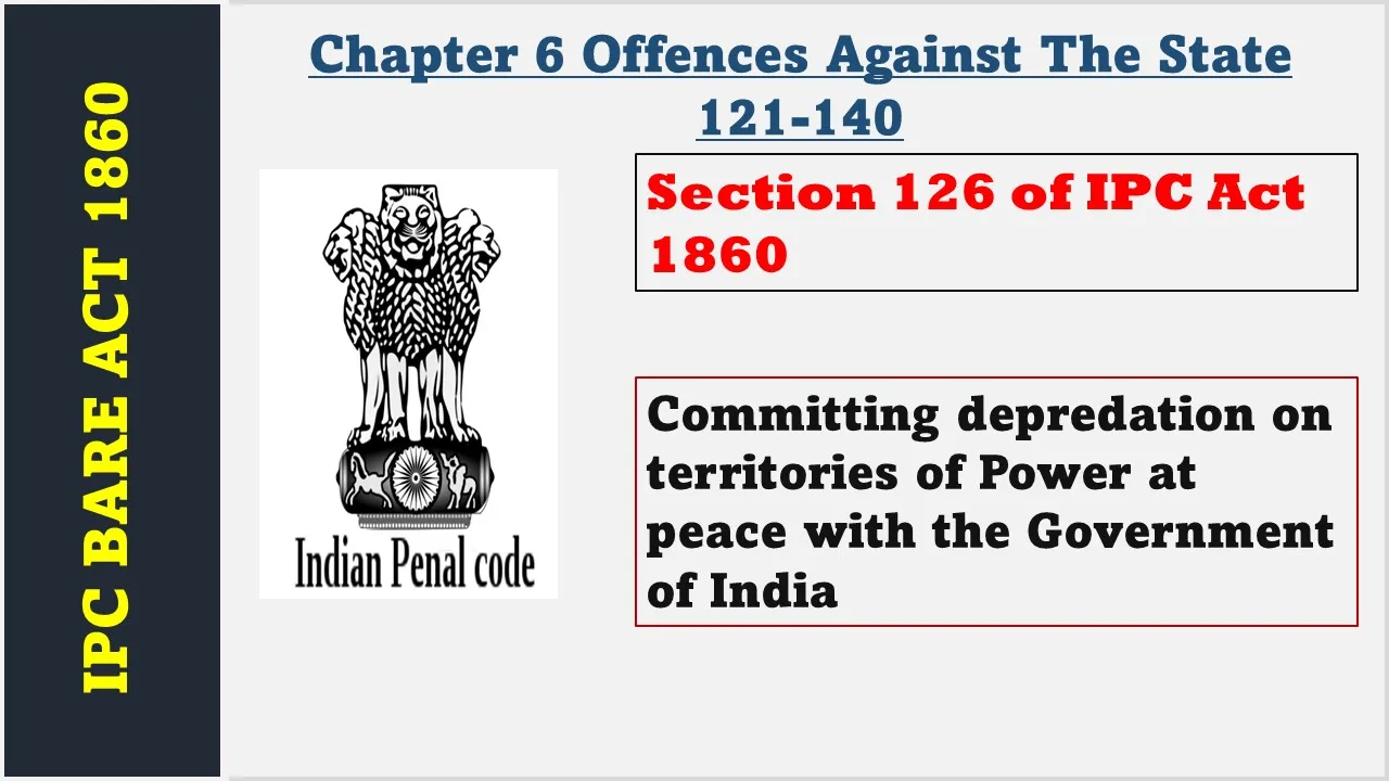 Section 126 of IPC  1860