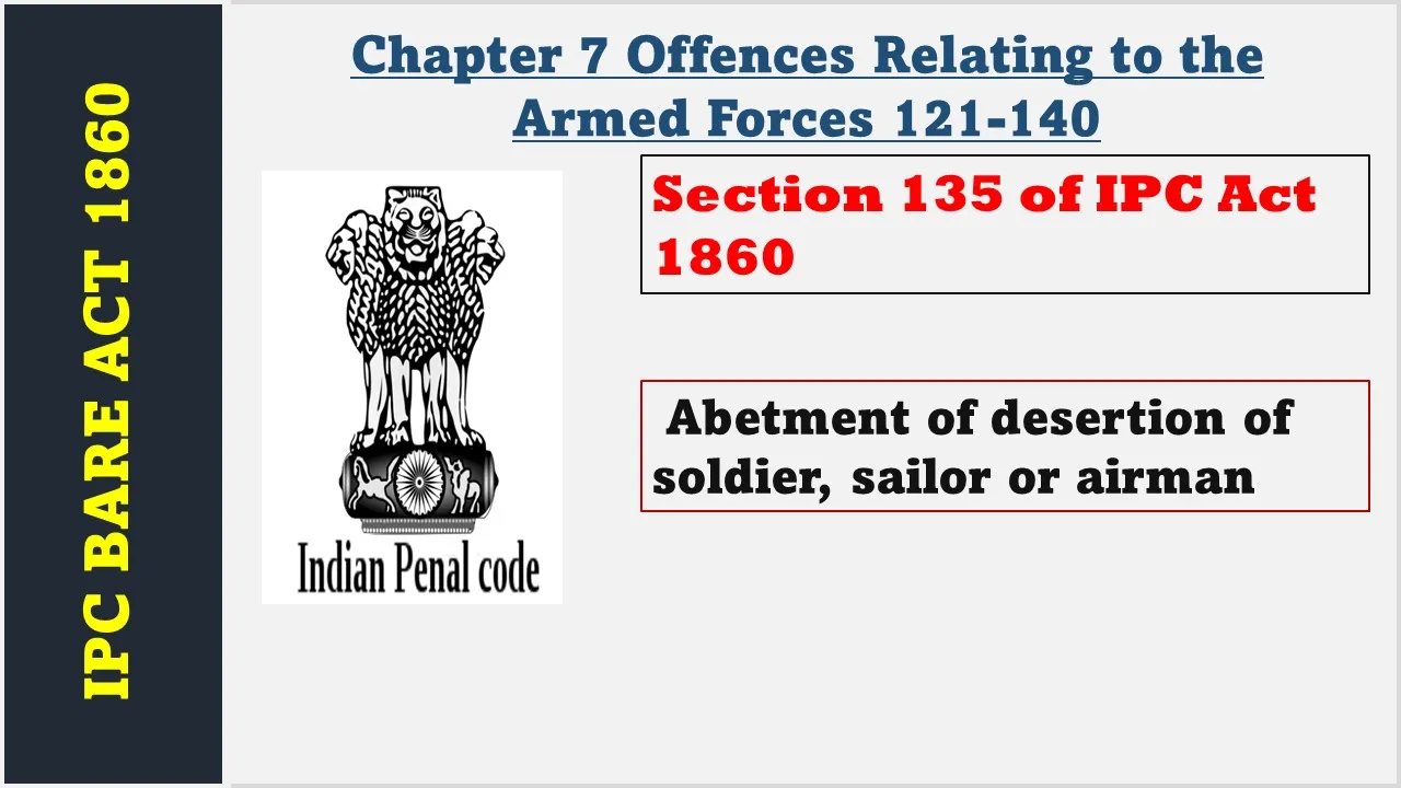 Section 135 of IPC  1860