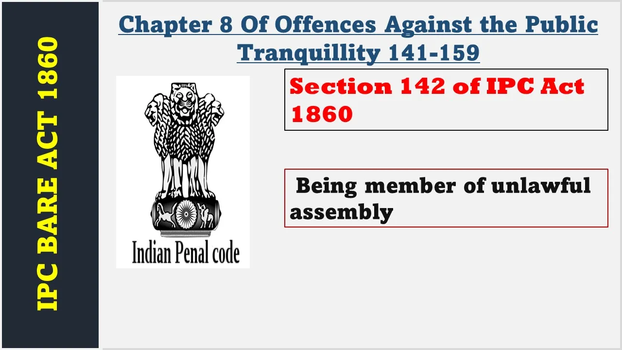 Section 142 of IPC  1860