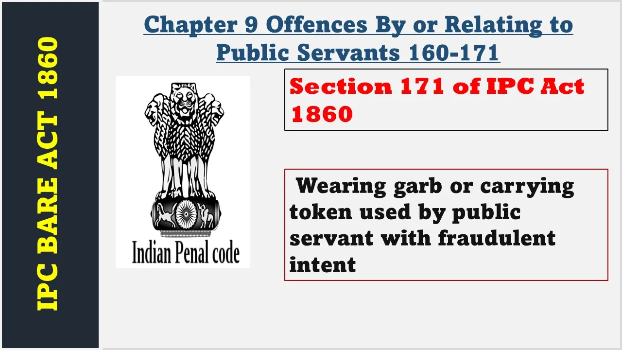 Section 171 of IPC  1860