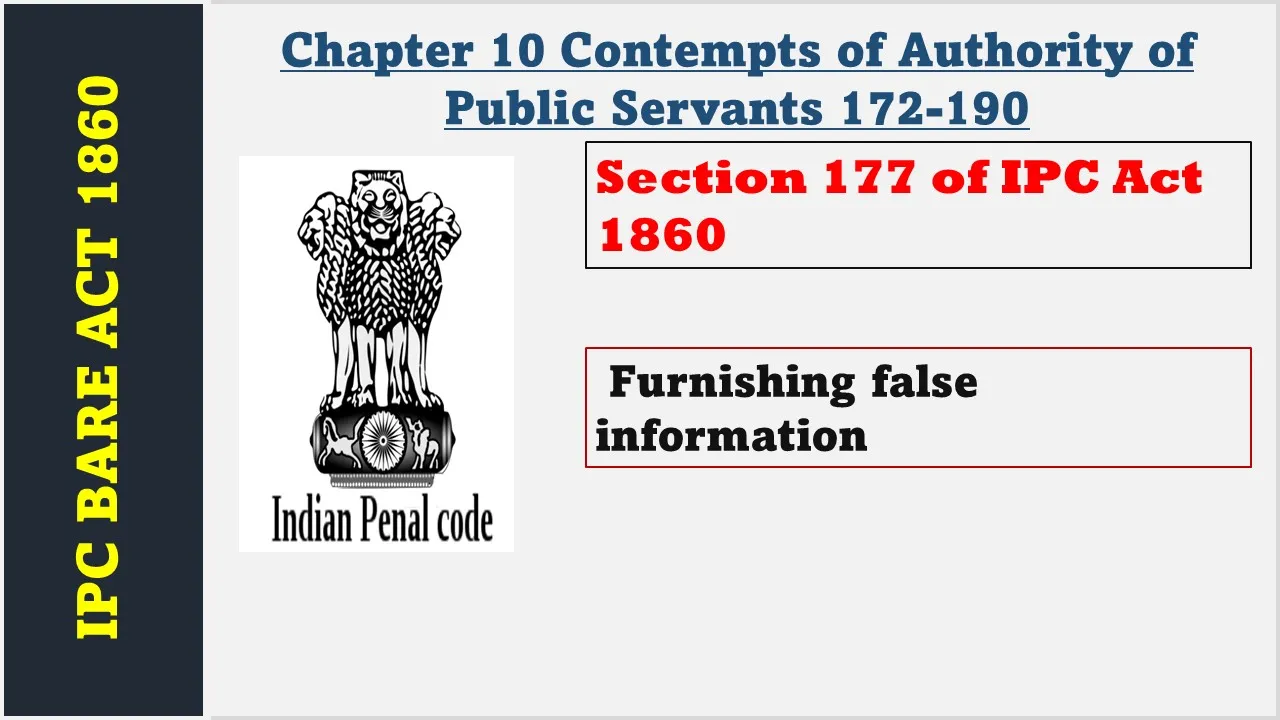 Section 177 of IPC  1860
