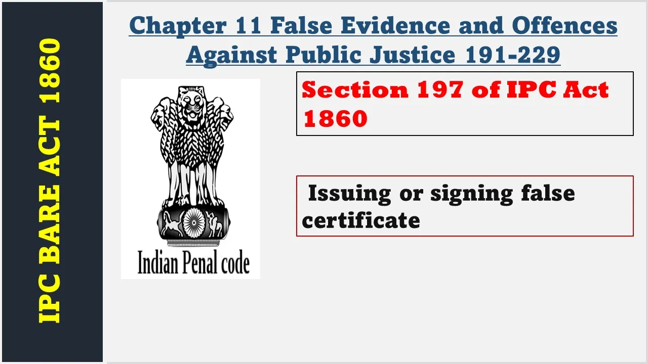 Section 197 of IPC  1860