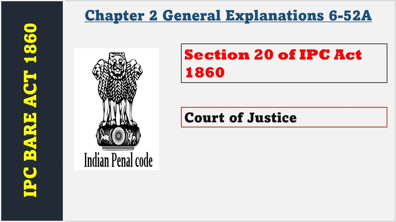 Section 20 of IPC  1860