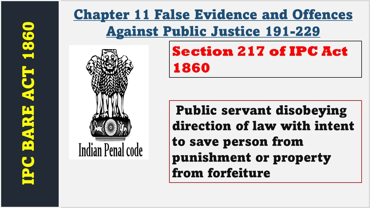 Section 217 of IPC  1860