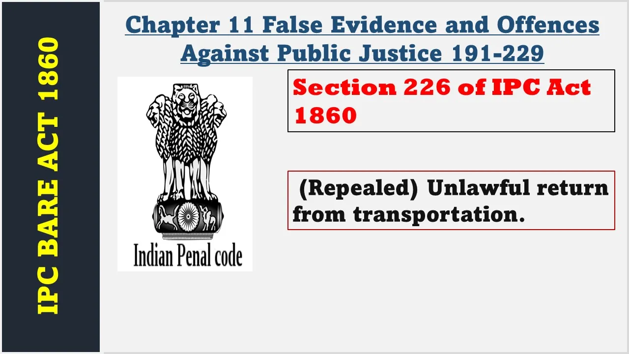 Section 226 of IPC  1860