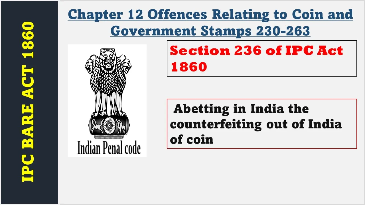 Section 236 of IPC  1860