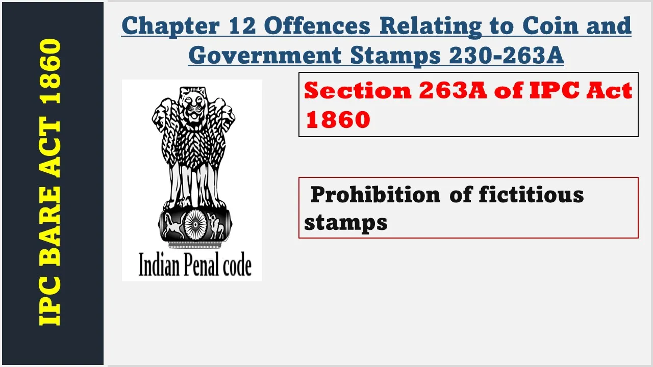 Section 263A of IPC  1860