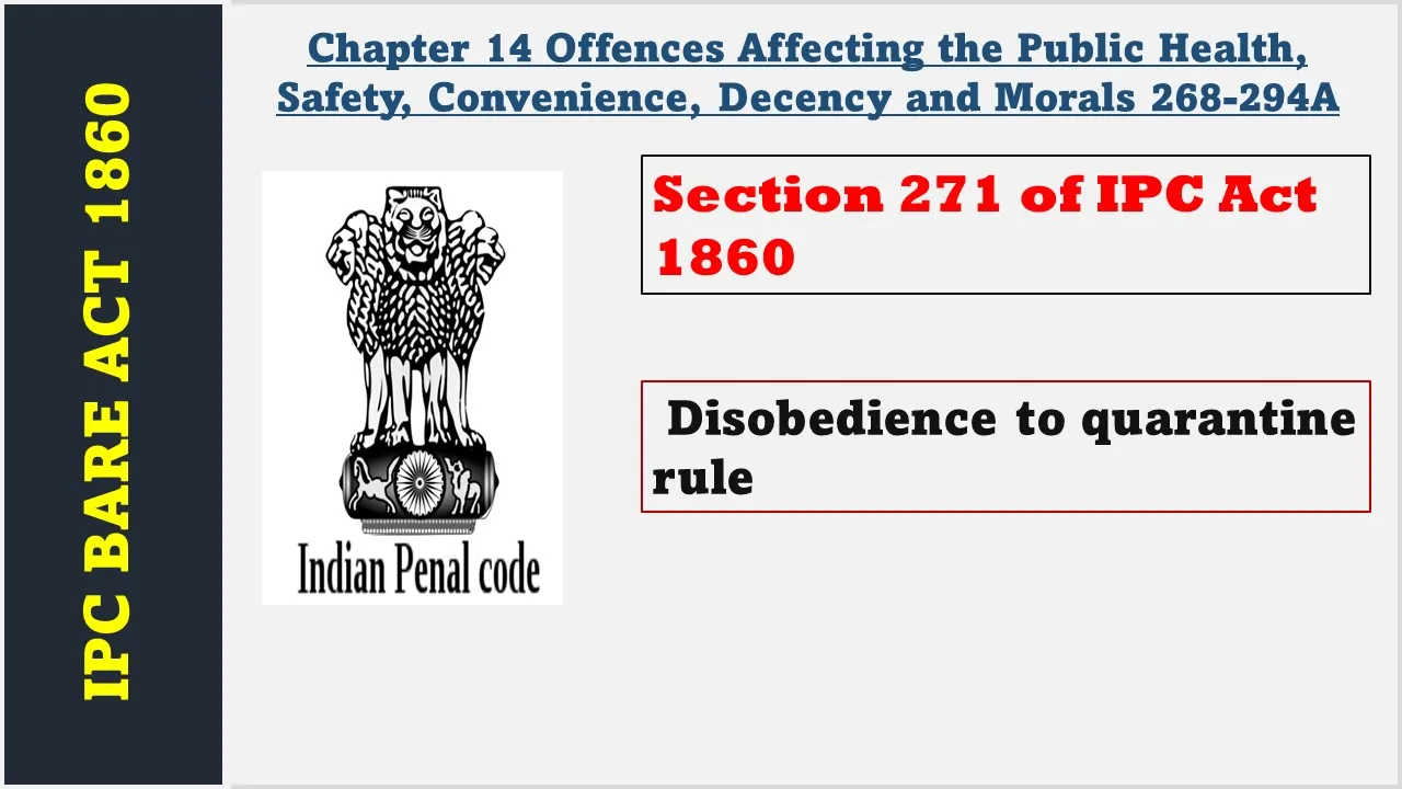 Section 271 of IPC  1860