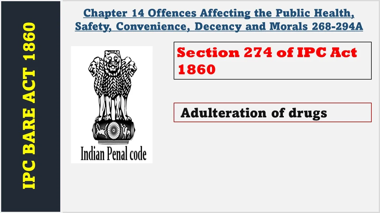 Section 274 of IPC  1860