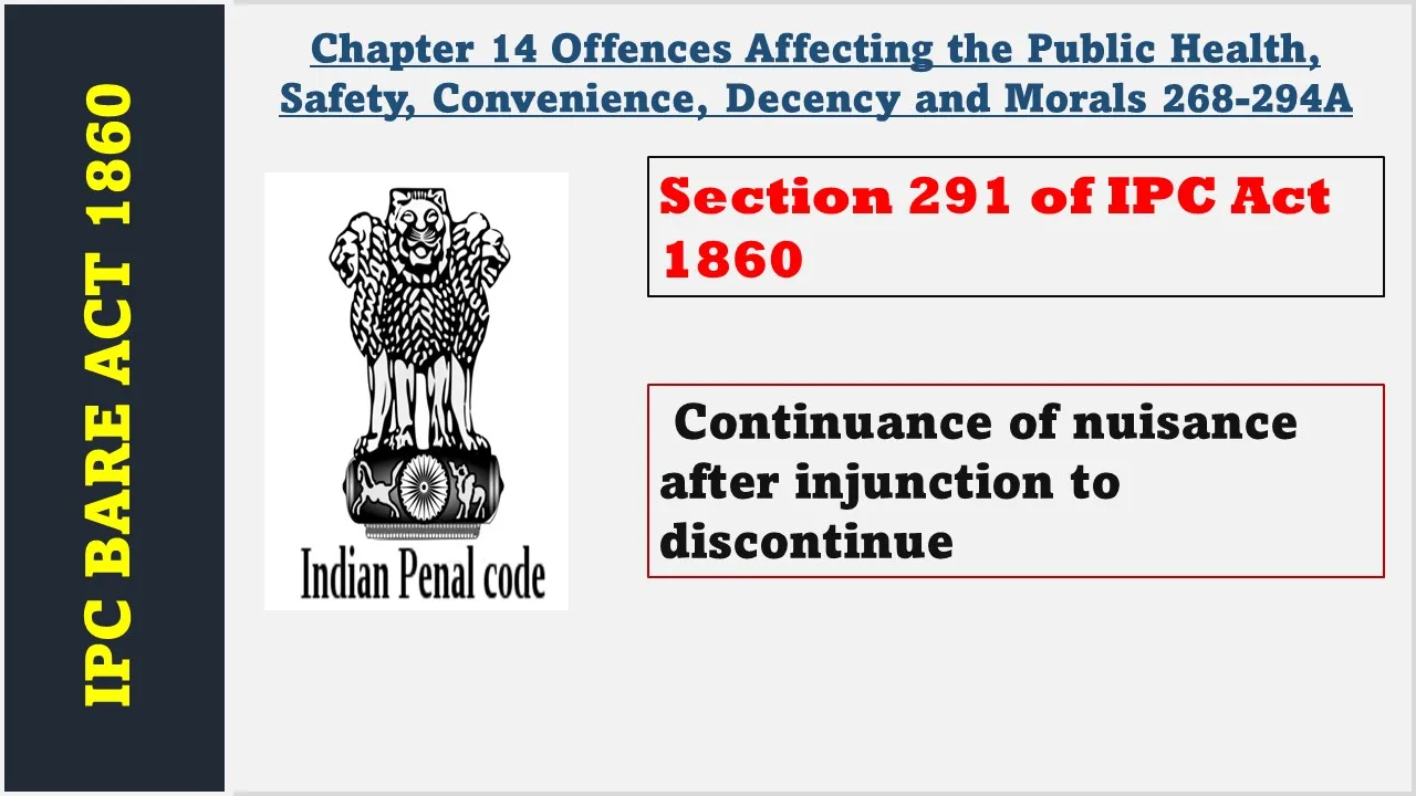 Section 291 of IPC  1860