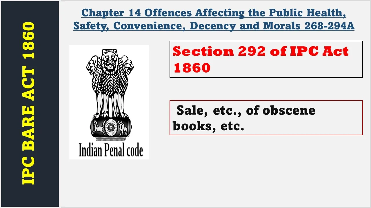 Section 292 of IPC  1860