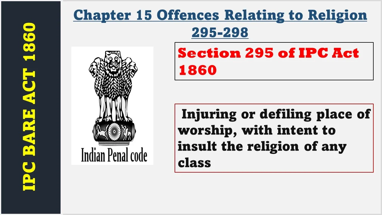 Section 295 of IPC  1860