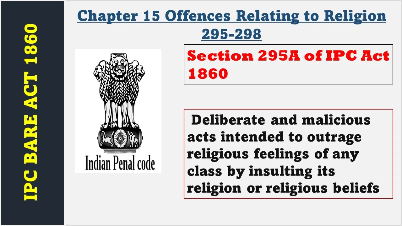 Section 295A of IPC  1860