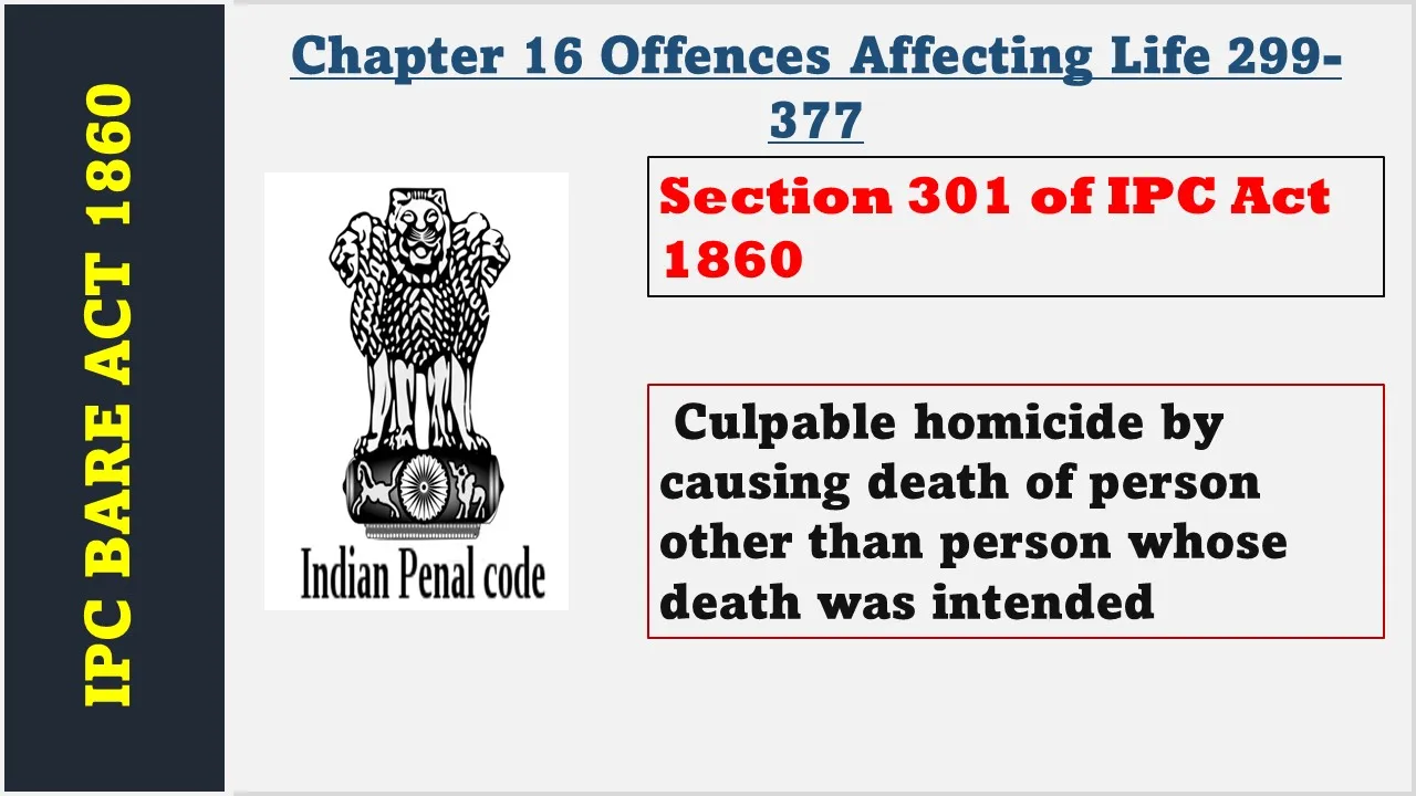 Section 301 of IPC  1860