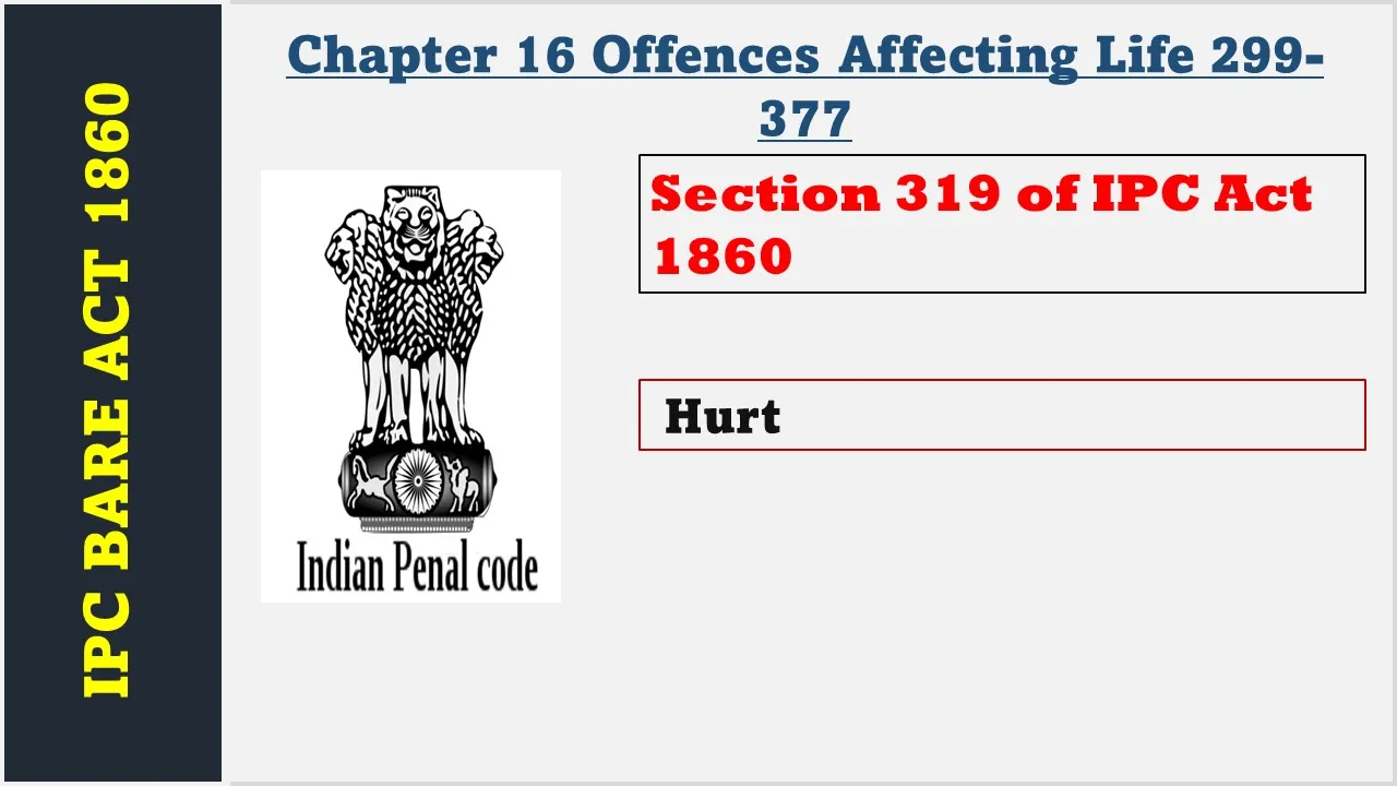 Section 319 of IPC  1860