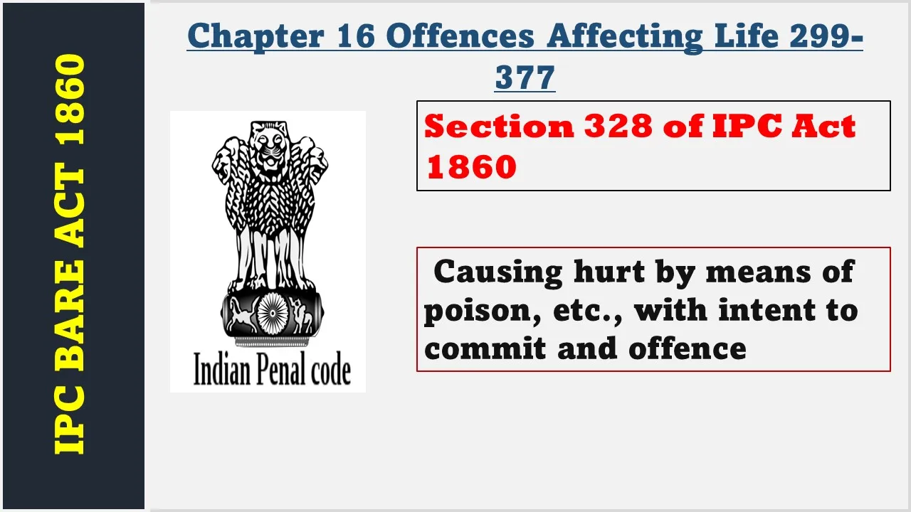 Section 328 of IPC  1860