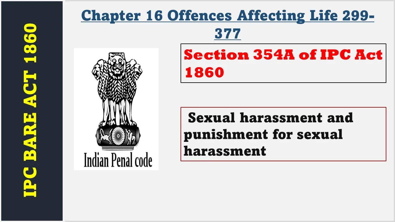 Section 354A of IPC  1860