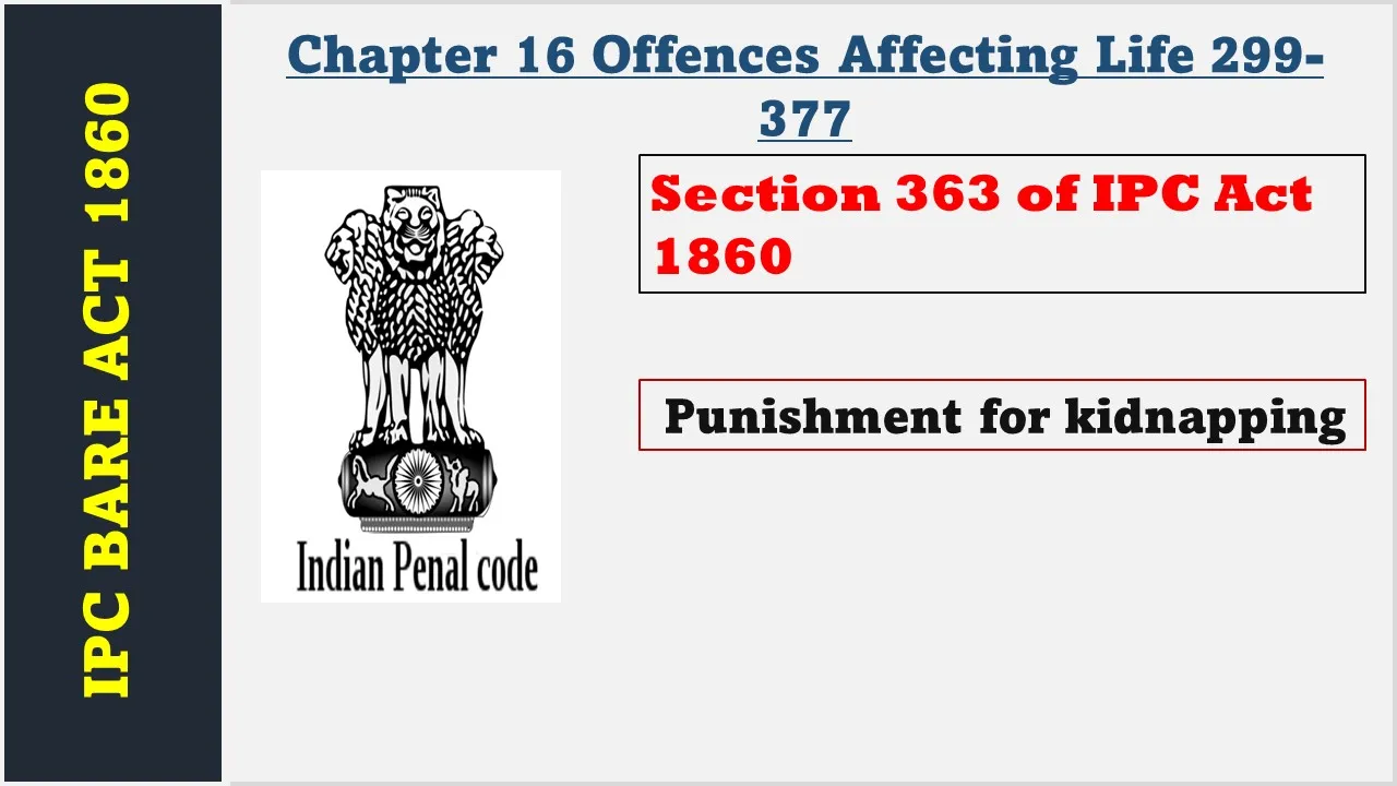 Section 363 of IPC  1860