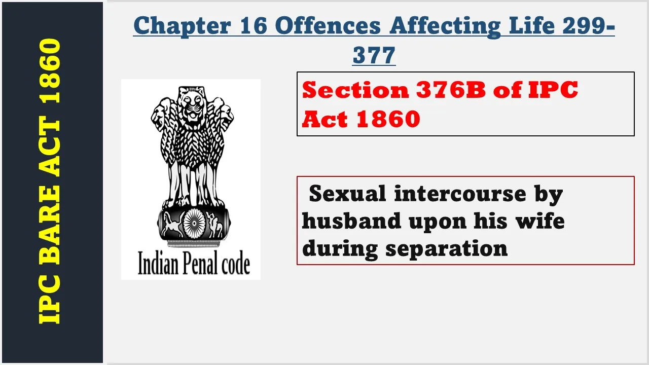 Section 376B of IPC  1860