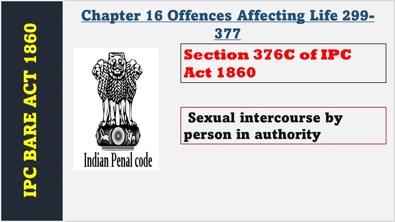 Section 376C of IPC  1860