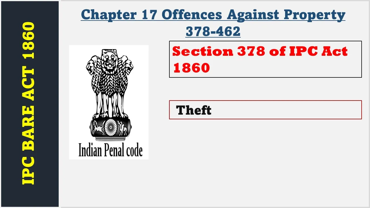 Section 378 of IPC  1860