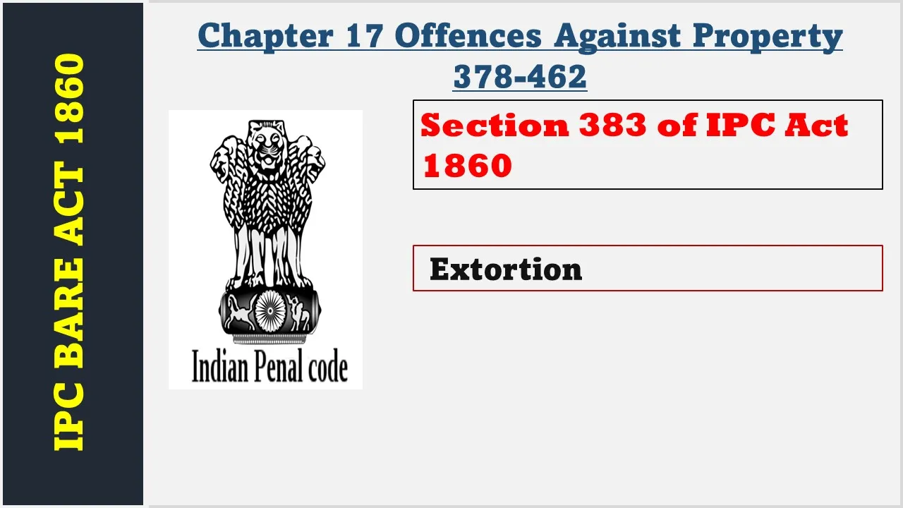 Section 383 of IPC  1860