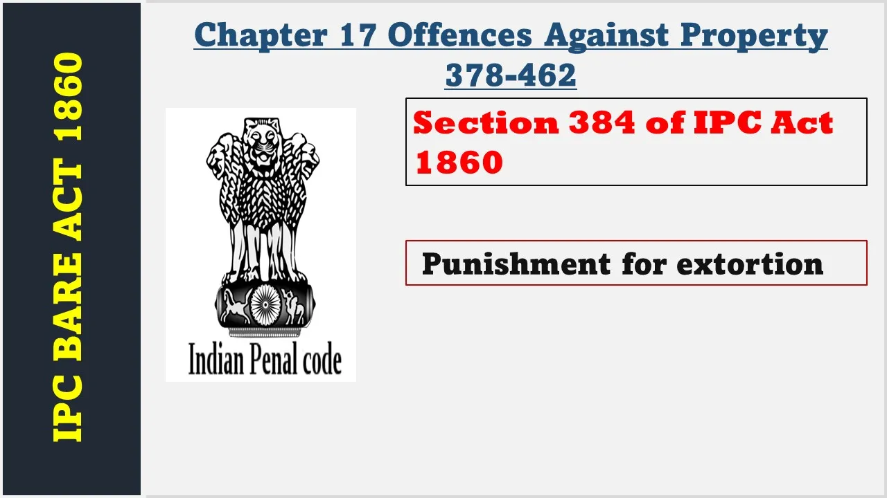 Section 384 of IPC  1860