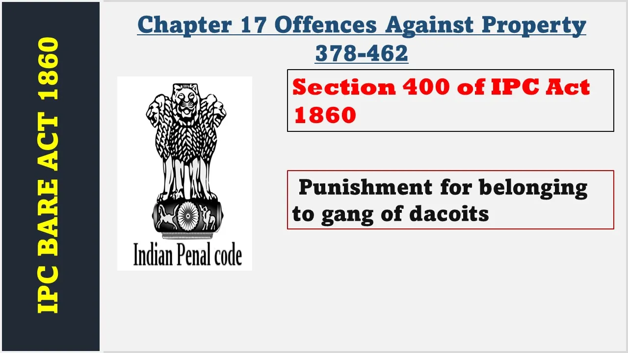 Section 400 of IPC  1860
