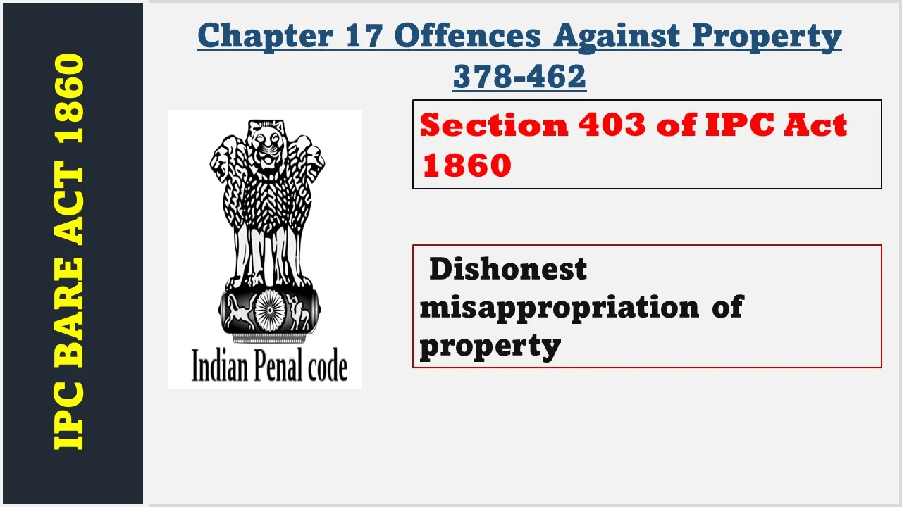 Section 403 of IPC  1860