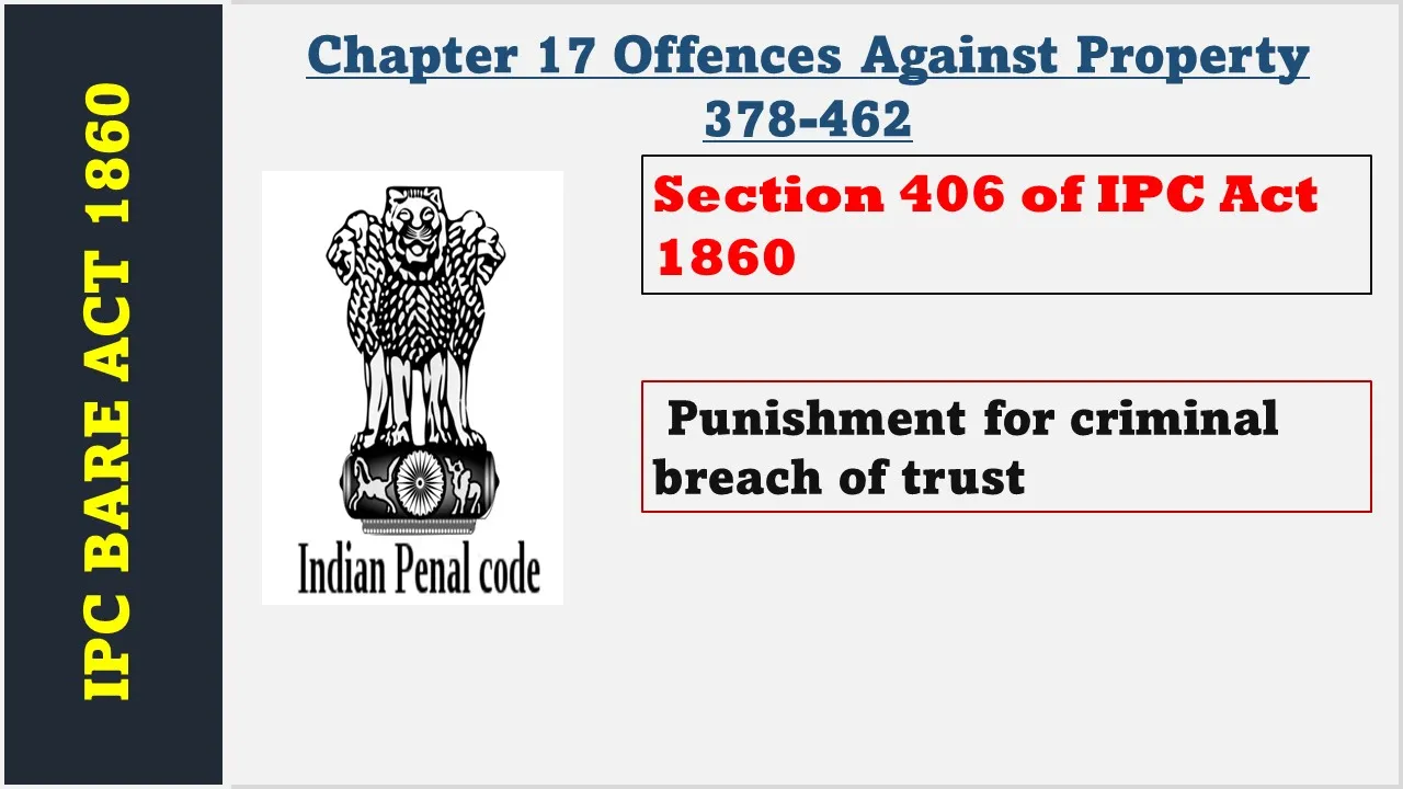 Section 406 of IPC  1860
