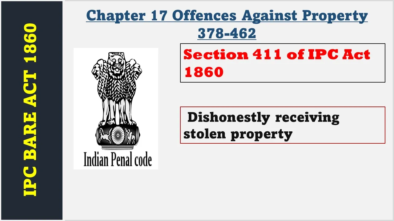 Section 411 of IPC  1860