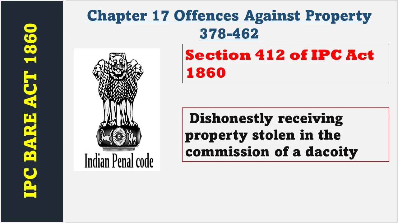 Section 412 of IPC  1860