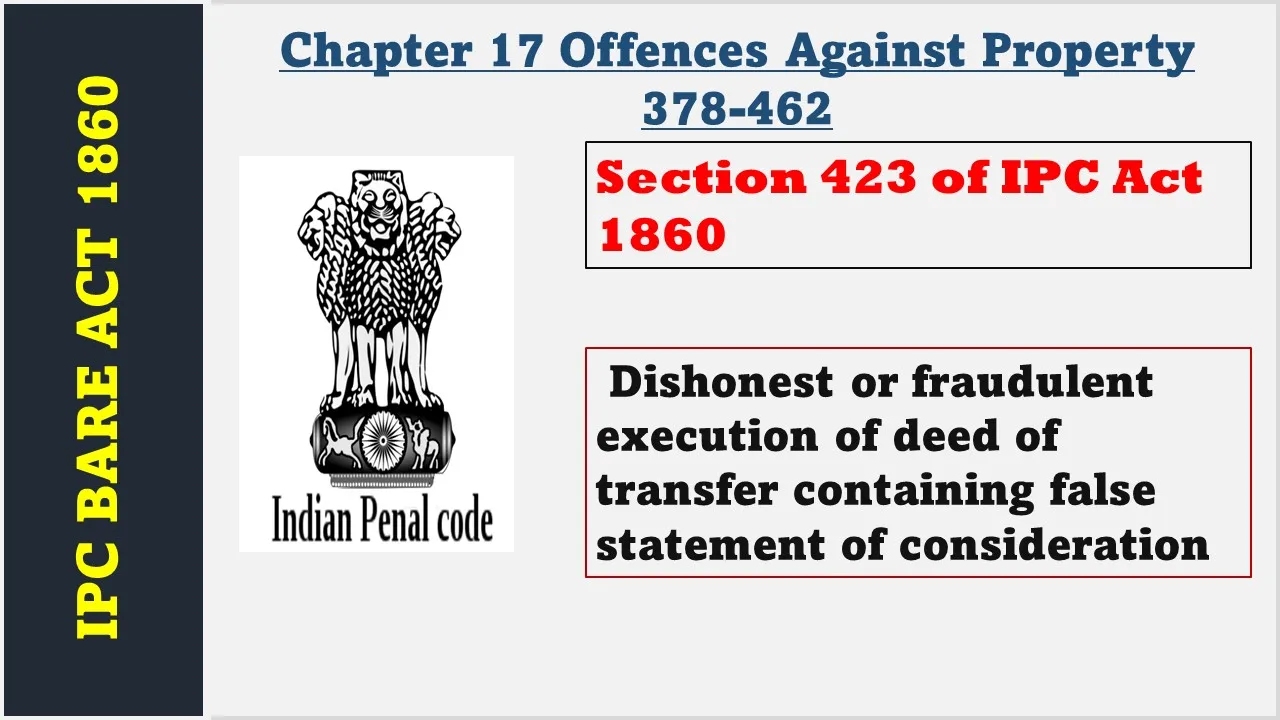 Section 423 of IPC  1860