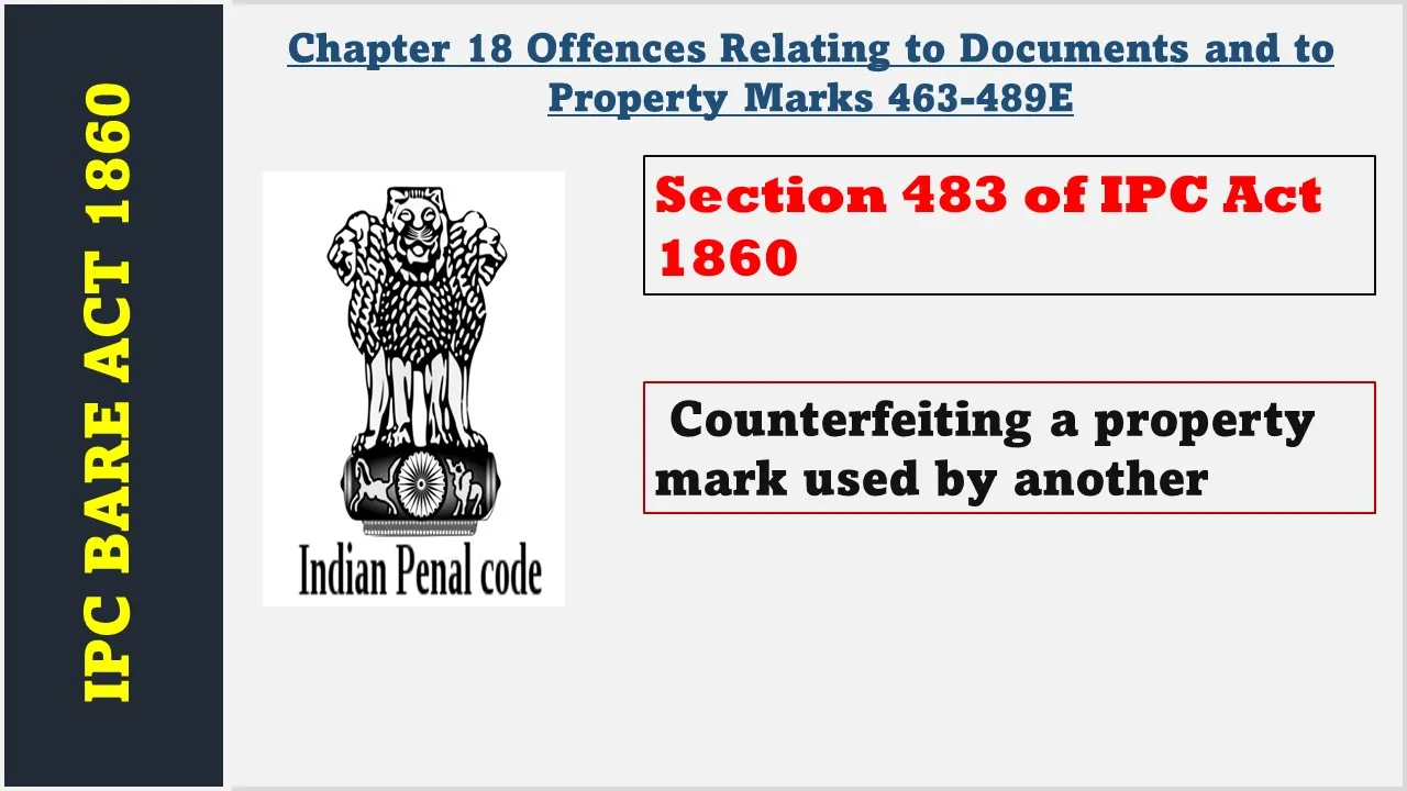 Section 483 of IPC  1860